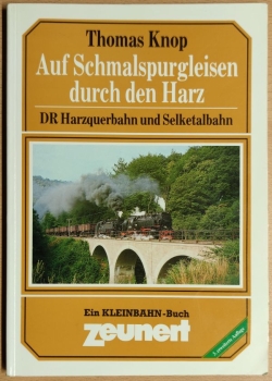 Auf Schmalspurgleisen durch den Harz, gebaucht