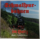 Schmalspurbahnen im Harz, gebraucht